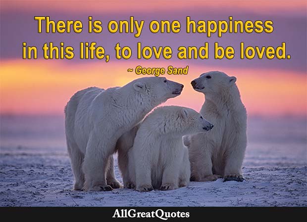 only one happiness - george sand