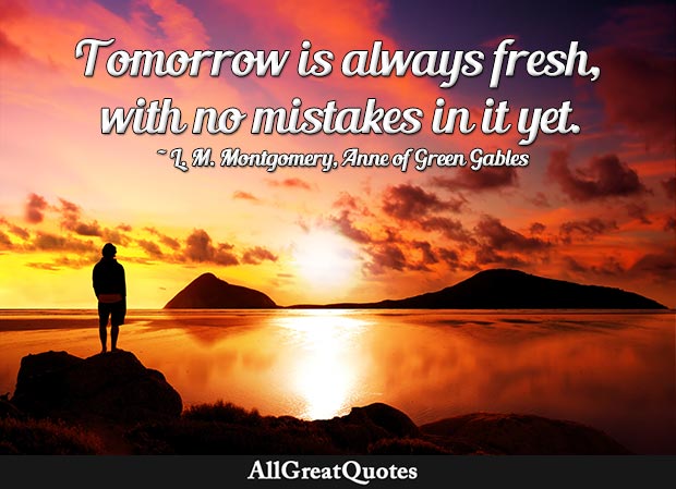 tomorrow quote anne of green gables