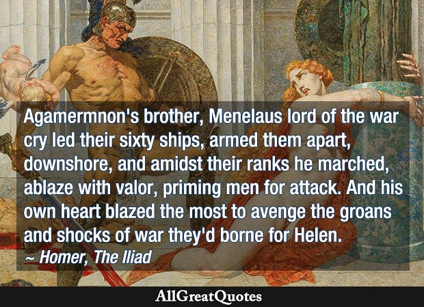 Menelaus lord of the war cry led their sixty ships - Menelaus