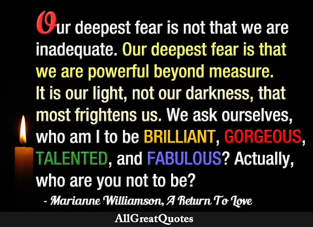 Our deepest fear quote by Marianne Williamson